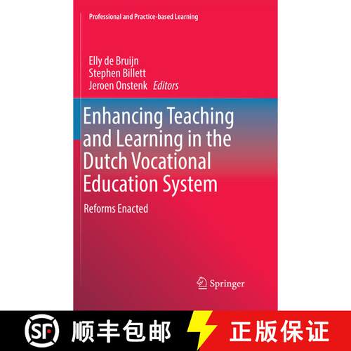 【3-4周达】Enhancing Teaching and Learning in the Dutch Vocational Education System : Reforms Enacted... [9783319844770]