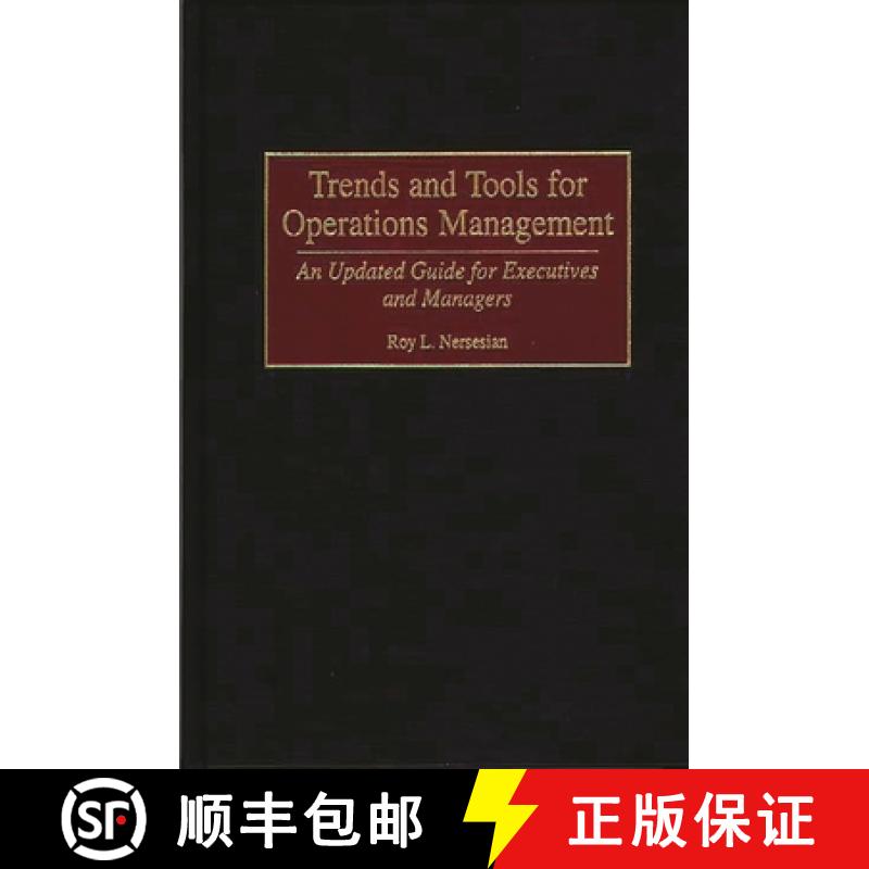 【3-4周达】Trends and Tools for Operations Management: An Updated Guide for Executives and Managers [9781567202250]