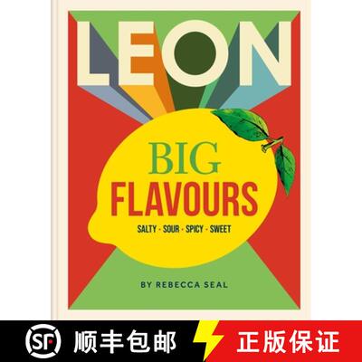 【3-4周达】精装 LEON Big Flavours Cookbook : Salty  Sour  Spicy  Sweet [9781840918267]