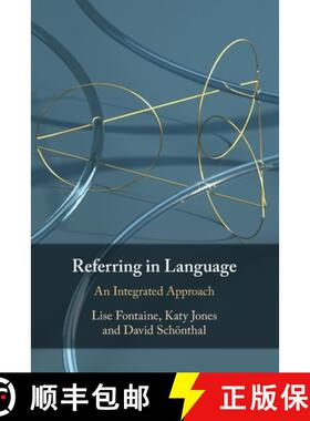 【3-4周达】Referring in Language: An Integrated Approach [9781316507797]