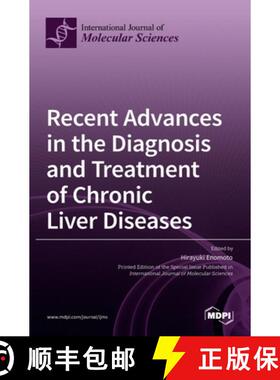 【3-4周达】Recent Advances in the Diagnosis and Treatment of Chronic Liver Diseases [9783036529936]