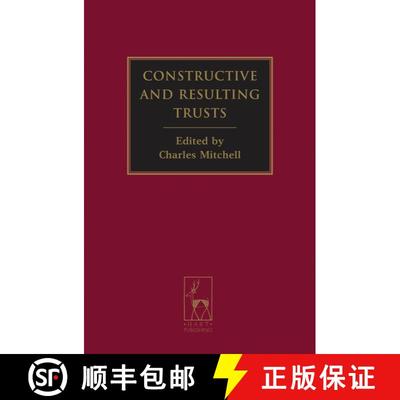 【3-4周达】Constructive and Resulting Trusts [9781841139272]