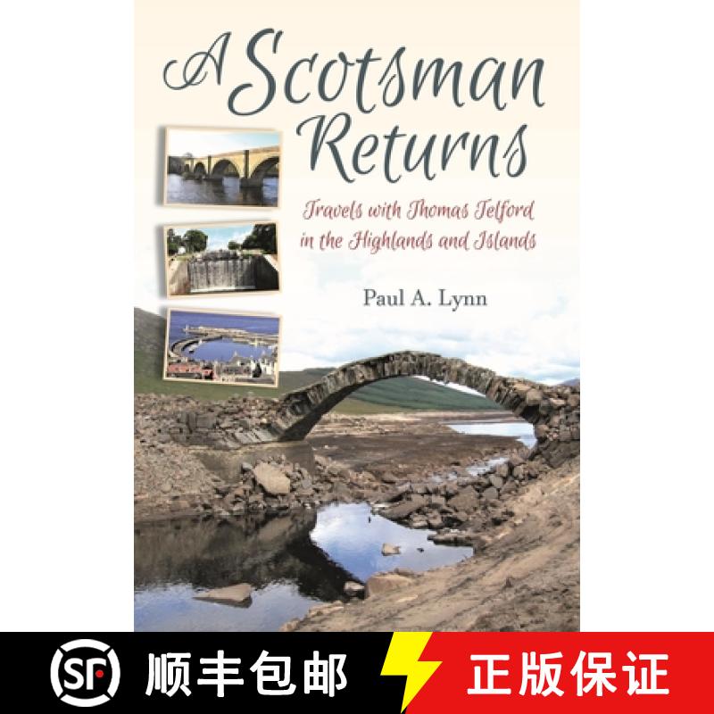 【3-4周达】A Scotsman Returns: Travels with Thomas Telford in the Highlands and Islands [9781849954860]
