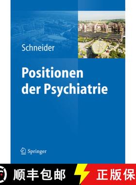 【3-4周达】Positionen Der Psychiatrie [9783642254758]
