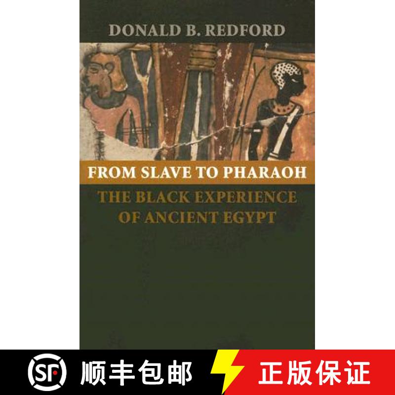 【3-4周达】From Slave to Pharaoh: The Black Experience of Ancient Egypt [9780801885440]