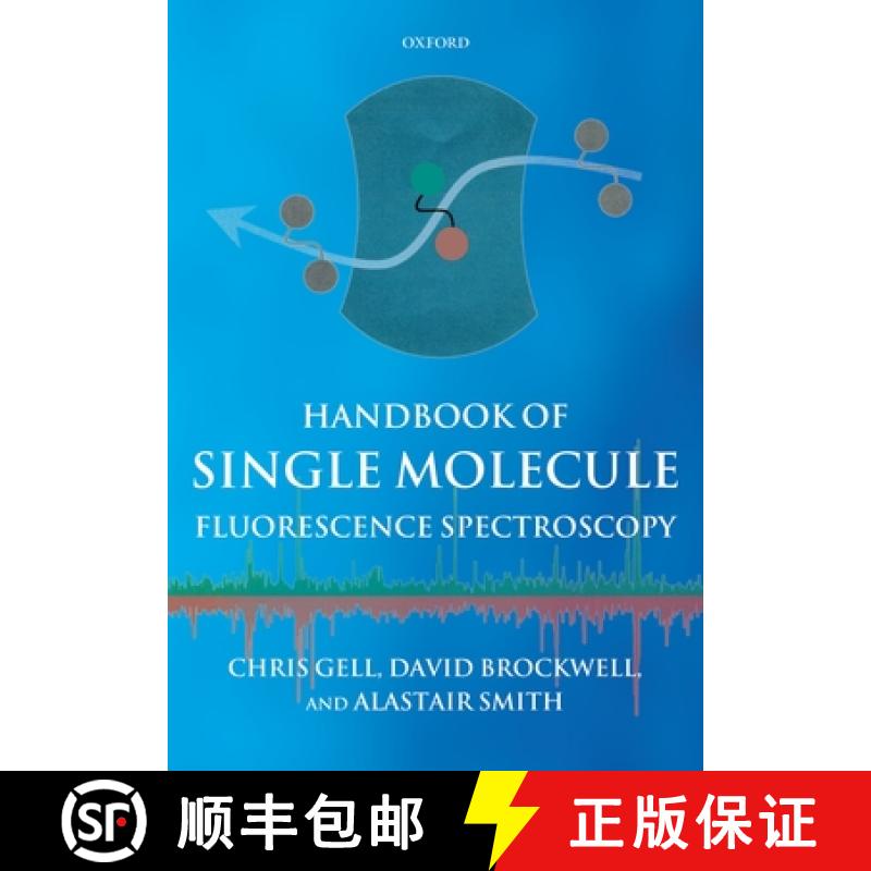 【3-4周达】Handbook of Single Molecule Fluorescence Spectroscopy [9780199673841]