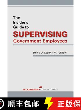 【3-4周达】The Insider's Guide to Supervising Government Employees [9781567263268]