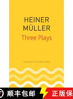【3-4周达】Three Plays: Philoctetes, the Horatian, Mauser [9780857427083]