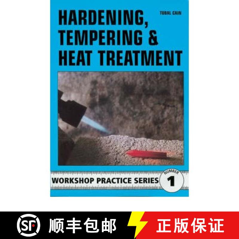【2-3周达】Hardening, Tempering and Heat Treatment for Model Engineers [9780852428375]