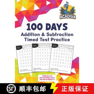 【3-4周达】100 Days of Addition and Subtraction Timed Test Practice (0-20) : with Animal Facts for Ki... [9781532455728]