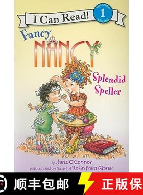 【3-4周达】Fancy Nancy: Splendid Speller (I Can Read Fancy Nancy - Level 1) [9780062001757]