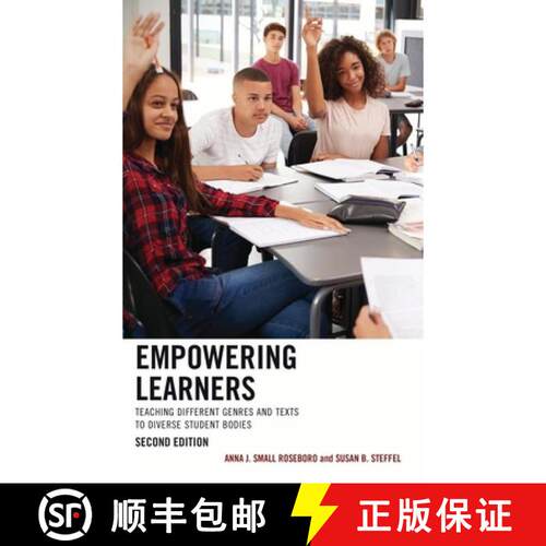 【3-4周达】Empowering Learners: Teaching Different Genres and Texts to Diverse Student Bodies, 2nd Ed... [9781475873047]