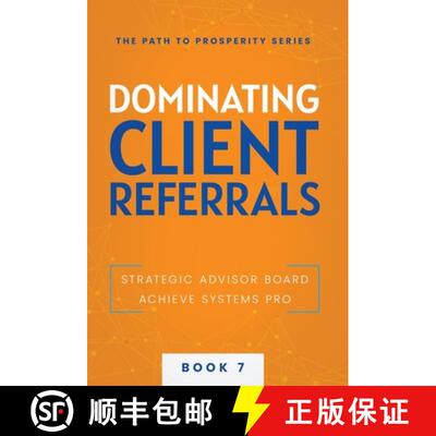 【3-4周达】精装 Dominating Client Referrals [9781957217833]