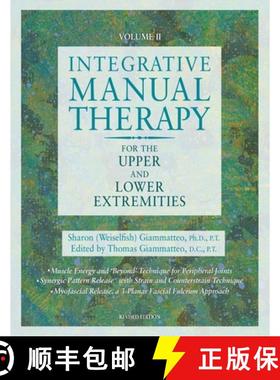 【3-4周达】Integrative Manual Therapy for the Upper and Lower Extremities [9781556432606]