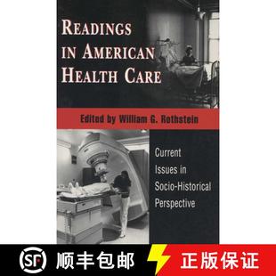 Issues Readings Care 预订 Socio 9780299145347 American Perspective Health Historical Current