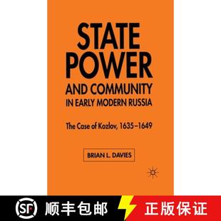 Early Modern Russia Power Community 9781349515752 1635 1649 State and Case The Kozlov 4周达