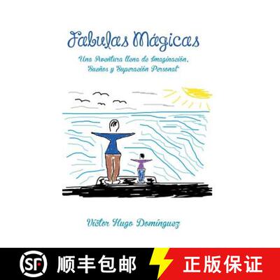 【3-4周达】Fabulas Magicas: Una Aventura Llena de Imaginacion, Suenos y Superacion Personal [9781463378837]