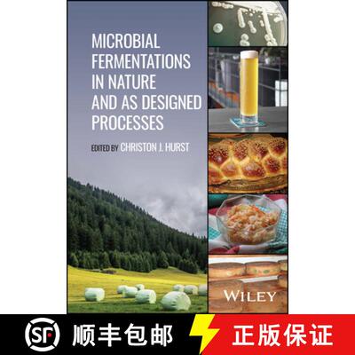 【3-4周达】Microbial Fermentations in Nature and as Designed Processes [9781119849971]