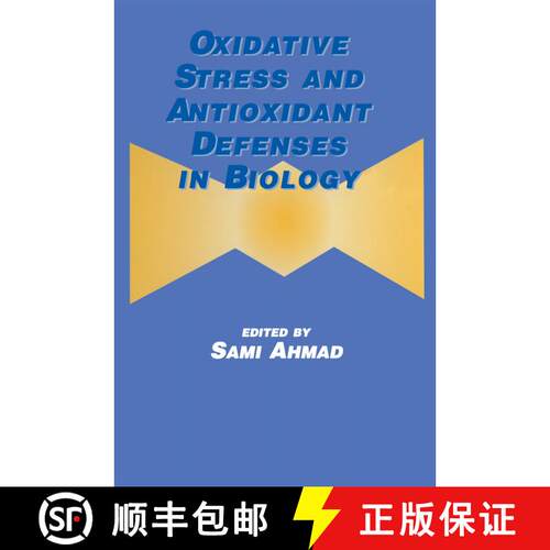 【3-4周达】Oxidative Stress and Antioxidant Defenses in Biology [9781461596912]