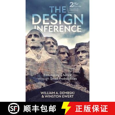 【3-4周达】The Design Inference: Eliminating Chance through Small Probabilities [9781637120330]