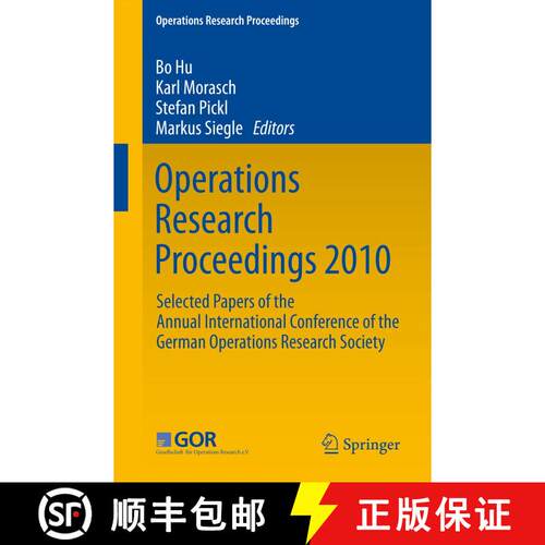 【3-4周达】Operations Research Proceedings 2010 : Selected Papers of the Annual International Confere... [9783642200083]