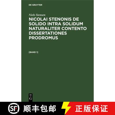【3-4周达】精装 Niels Stensen: Nicolai Stenonis De solido intra solidum naturaliter contento disserta... [9783112569870]