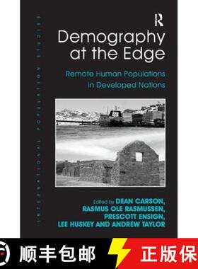 【3-4周达】Demography at the Edge : Remote Human Populations in Developed Nations [9780754679622]