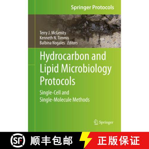 【3-4周达】精装 Hydrocarbon and Lipid Microbiology Protocols : Single-Cell and Single-Molecule Method... [9783662491294]