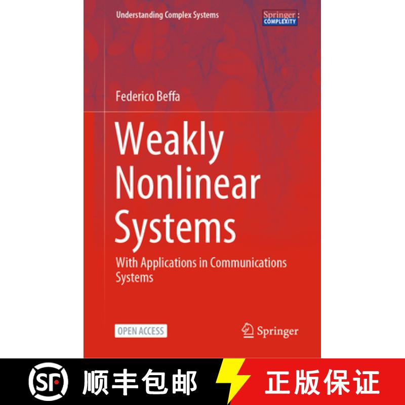 【3-4周达】Weakly Nonlinear Systems: With Applications in Communications Systems [9783031406805]