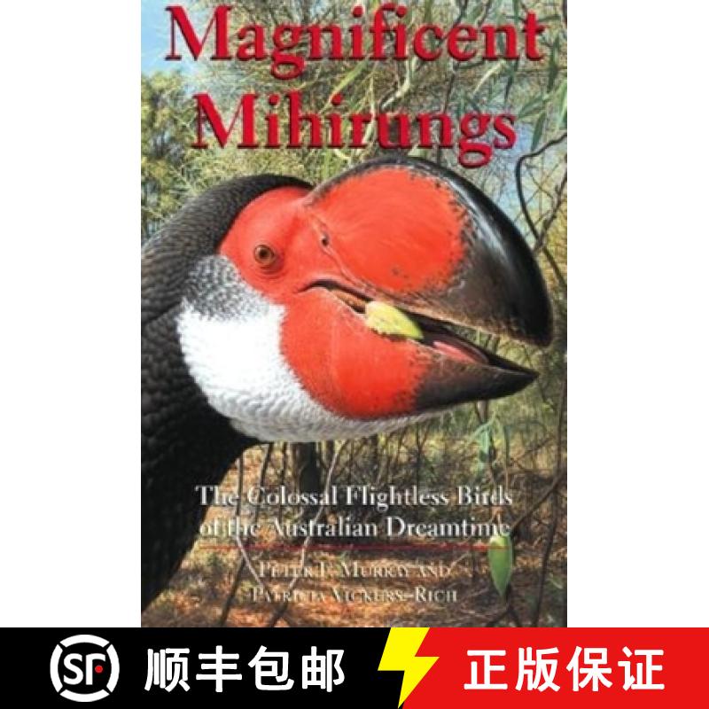 【3-4周达】Magnificent Mihirungs: The Colossal Flightless Birds of the Australian Dreamtime [9780253342829]