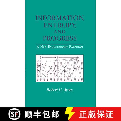 【3-4周达】精装 Information, Entropy, and Progress : A New Evolutionary Paradigm [9780883189115]