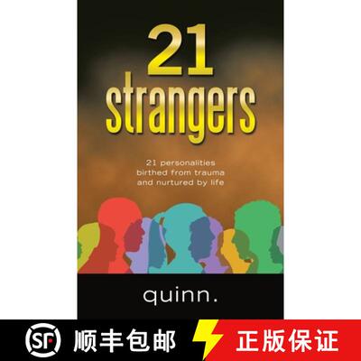 【3-4周达】21 strangers: 21 personalities birthed from trauma and nurtured by life [9781665765930]