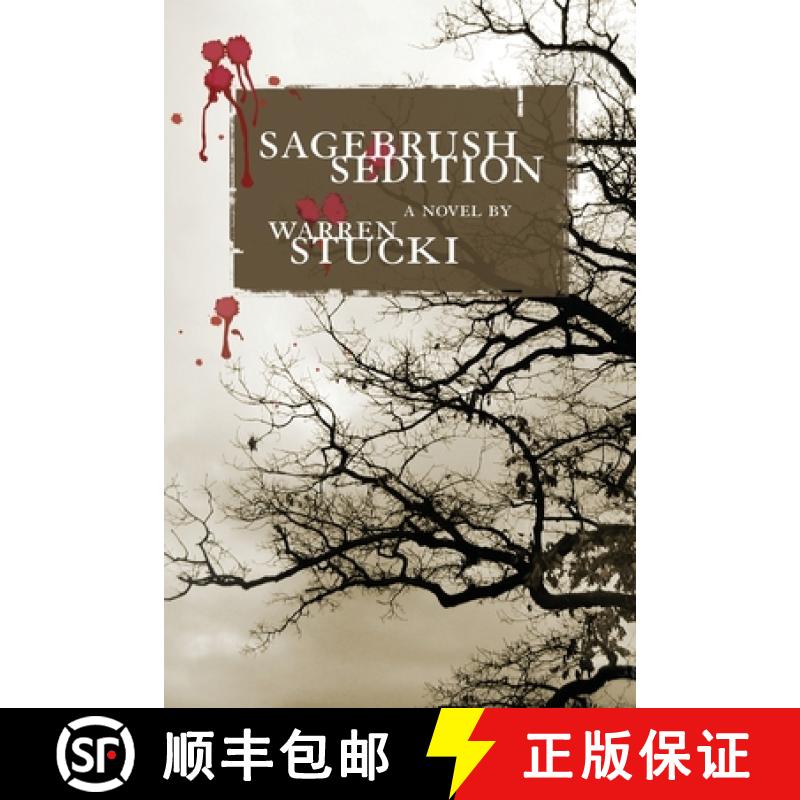 【3-4周达】Sagebrush Sedition: A Novel [9780865346314]