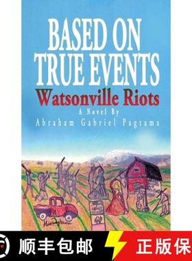 预订 Based On True Events: Watsonville Riots [9780578479811]