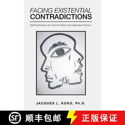 【3-4周达】Facing Existential Contradictions: Self-Examination as a Tool for Peace and Happiness Volu... [9781982208851]