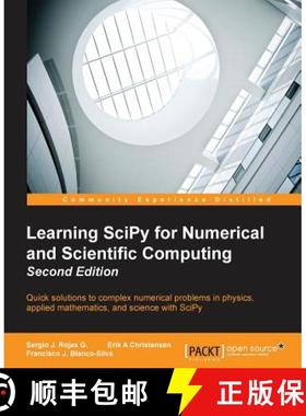 预订 Learning SciPy for Numerical and Scientific Computing - Second Edition [9781783987702]