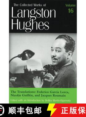 预订 精装 Collected Works of Langston Hughes v.16; Frederico Garcia Lorca, Nicolas Guillen and Jacque... [9780826214355]