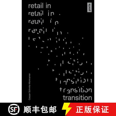 【3-4周达】Retail in Transition: Verkaufswelten im Umbruch [9783868597196]