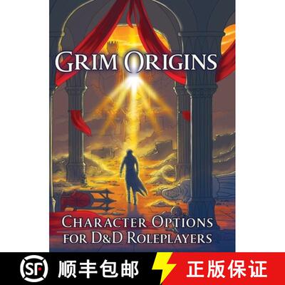 【3-4周达】精装 Grim Origins: Character Options for D&D Roleplayers [9798989025251]
