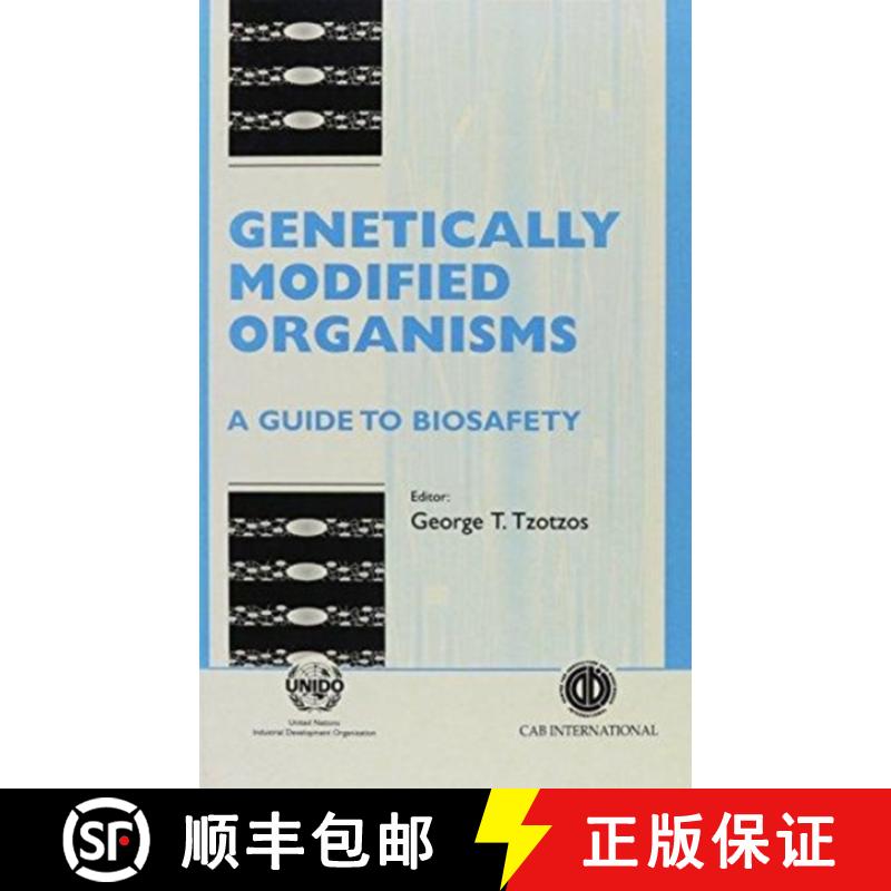 【3-4周达】Genetically Modified Organisms: A Guide to Biosafety [9780851989723]