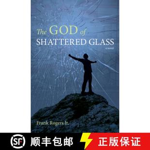 God Shattered Glass 预订 9781498255639 The
