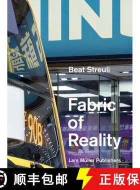 【3-4周达】现实的结构 Beat Streuli: The Fabric of Reality [9783037785768]