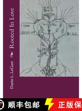 预订 Rooted in Love [9780615895376]