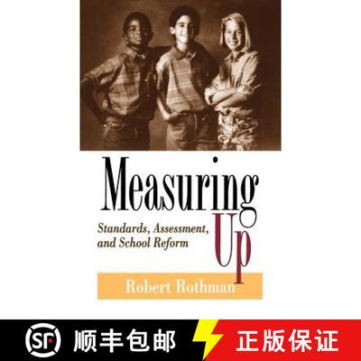 【4周达】Measuring Up: Standards, Assessment, And School Reform [Wiley教育学] [9780787900557]