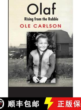 预订 Olaf Rising from the Rubble: A Family in Chaos [9781387382125]