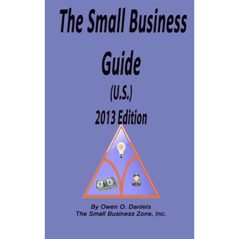 预订 the small business guide (u.s.) 2013. [9780982903698]