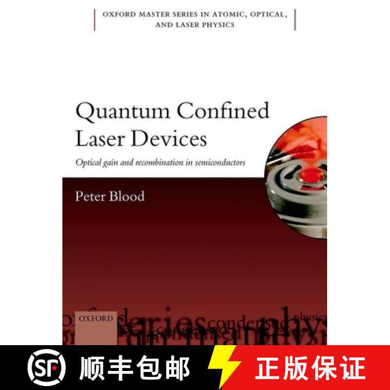 【3-4周达】Quantum Confined Laser Devices: Optical Gain and Recombination in Semiconductors [9780199644520]