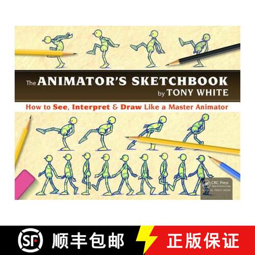 【3-4周达】The the Animator's Sketchbook: How to See, Interpret & Draw Like a Master Animator [9781498774017]