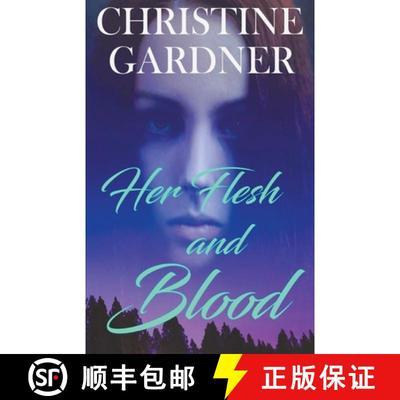 【3-4周达】Her Flesh and Blood [9781393715283]