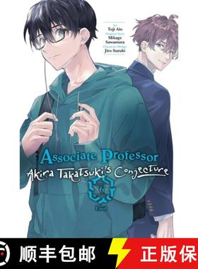 【3-4周达】Associate Professor Akira Takatsuki's Conjecture, Vol. 6 (Manga): Volume 6 [9798855401806]